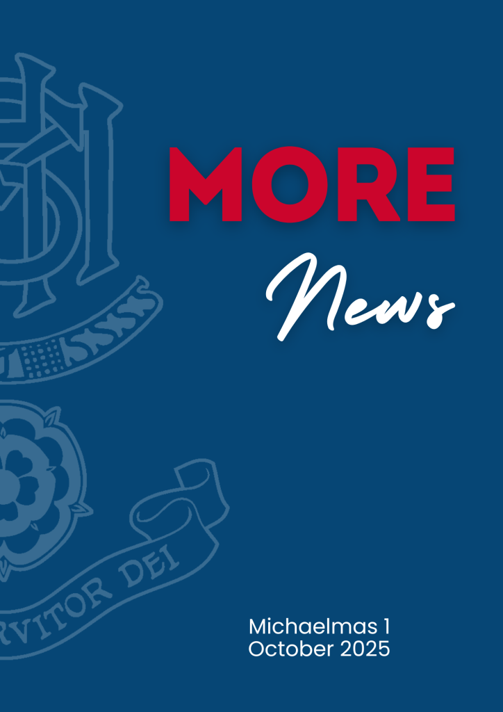 Blue cover page featuring the words MORE News in large red and white text, with a partially visible crest in the background. This school newsletter is dated Michaelmas 1 October 2025.